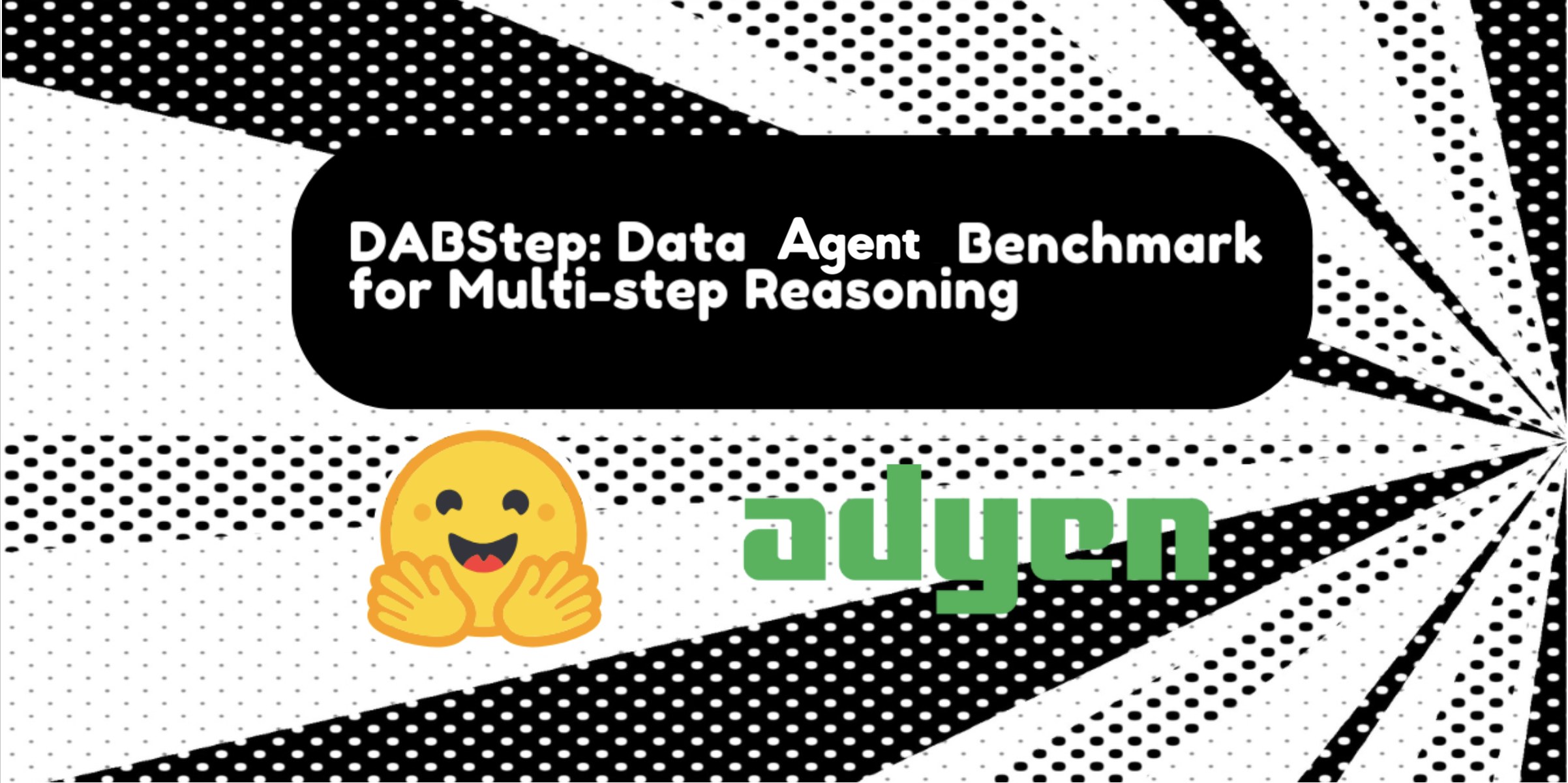 DABStep: The Reality Check for AI Agents’ Multi-Step Reasoning