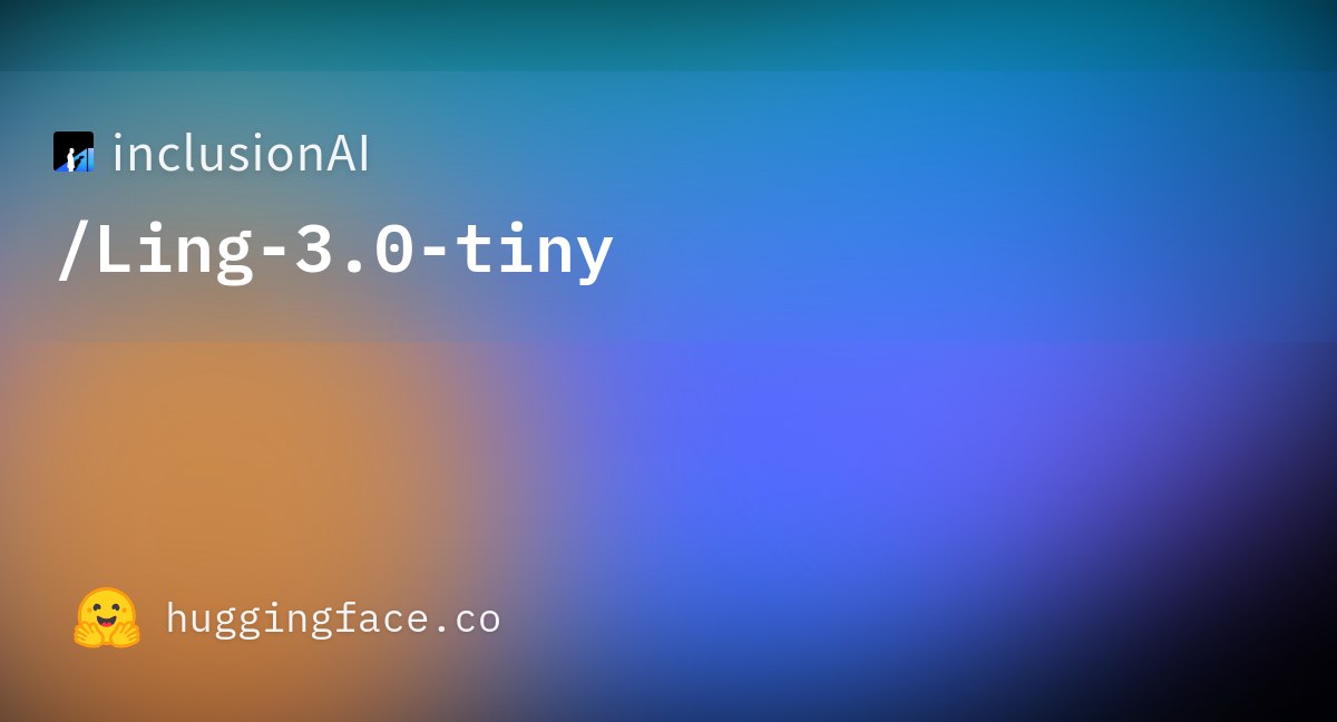 InclusionAI brings high-density reasoning to local chips with Ling-3.0-tiny